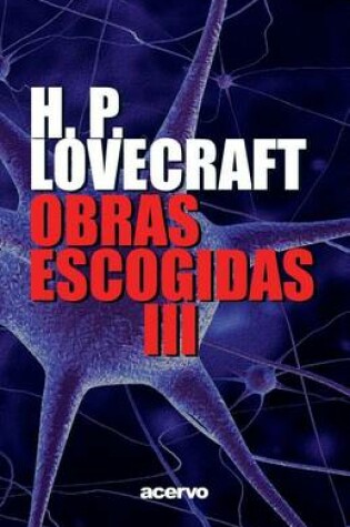 Cover of Obras Escogidas de H.P. Lovecraft III