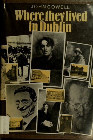 Cover of Where They Lived in Dublin