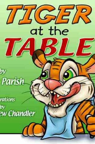 Cover of Tiger at the Table