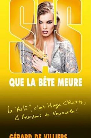 Cover of SAS 162 Que La Bete Meure