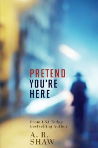 Cover of Pretend You're Here