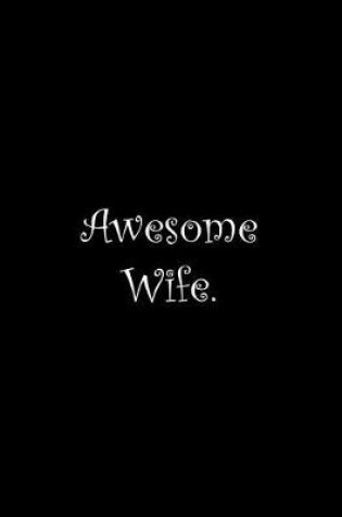 Cover of Awesome Wife