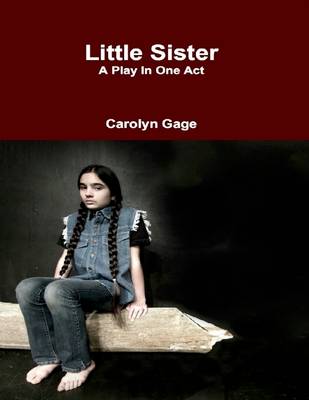 Book cover for Little Sister: A Play in One Act