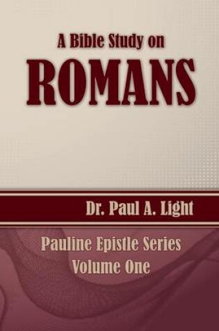 Cover of A Bible Study on Romans