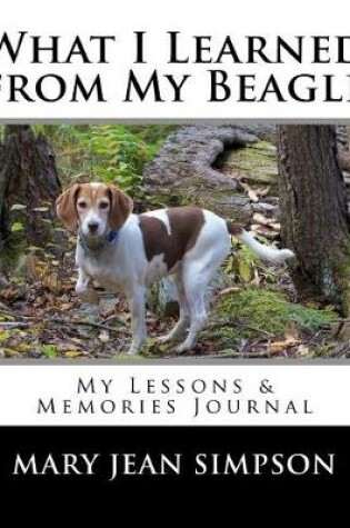 Cover of What I Learned from My Beagle