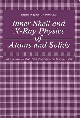 Cover of Inner-Shell and X-Ray Physics of Atoms and Solids