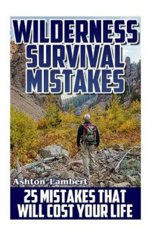 Cover of Wilderness Survival Mistakes