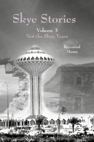 Cover of Skye Stories Volume 3