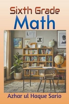 Book cover for Sixth Grade Math