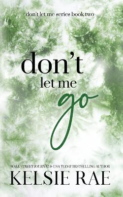 Cover of Don't Let Me Go