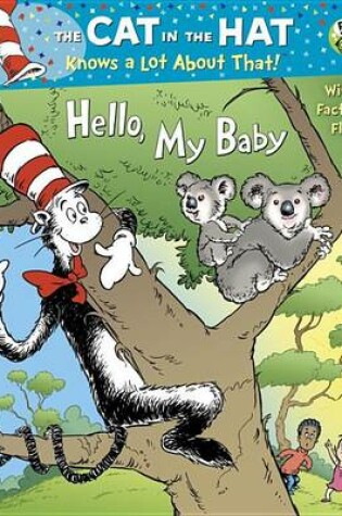 Cover of Hello, My Baby (Dr. Seuss/Cat in the Hat)
