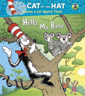 Book cover for Hello, My Baby (Dr. Seuss/Cat in the Hat)