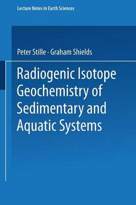 Book cover for Radiogenic Isotope Geochemistry of Sedimentary and Aquatic Systems