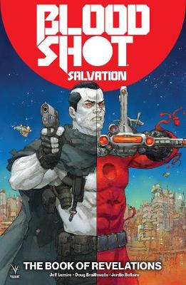 Book cover for Bloodshot Salvation Volume 3: The Book of Revelations