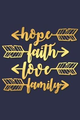 Book cover for Hope Faith Love Family