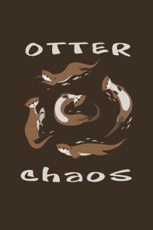 Cover of Otter Chaos