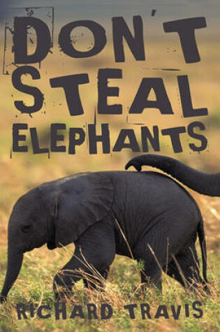 Cover of Don't Steal Elephants