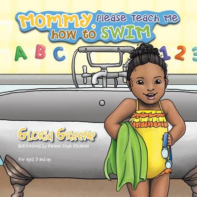 Book cover for Mommy, Please Teach Me how to SWIM