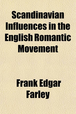 Book cover for Scandinavian Influences in the English Romantic Movement