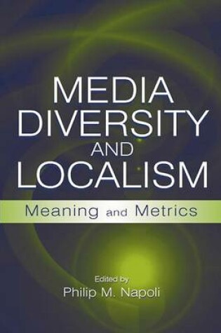 Cover of Media Diversity and Localism