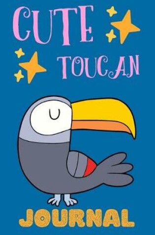 Cover of Cute Toucan Journal