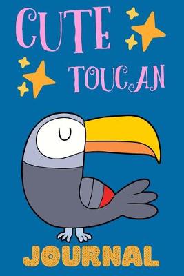 Book cover for Cute Toucan Journal