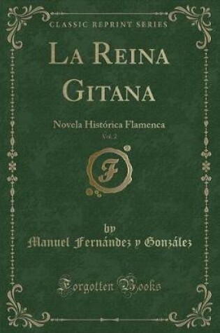 Cover of La Reina Gitana, Vol. 2