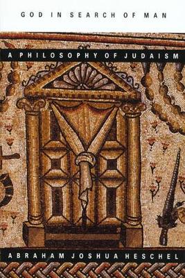 Book cover for God in Search of Man: a Philosophy of Judaism