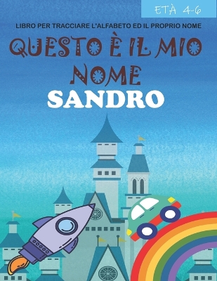 Book cover for Questo e il mio nome Sandro