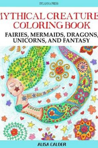 Cover of Mythical Creatures Coloring Book