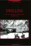 Book cover for Dwelling