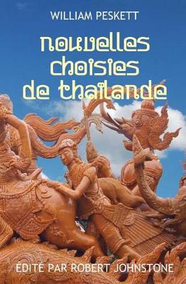 Book cover for Nouvelles Choisies de Thailande