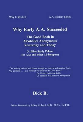 Book cover for Why Early A.A. Succeeded