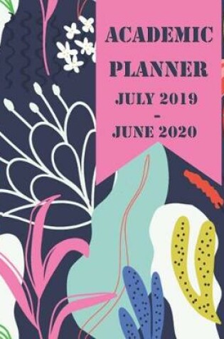 Cover of Academic Planner July 2019-June 2020