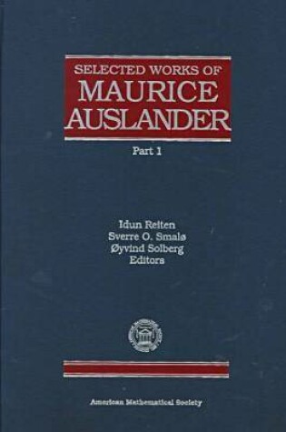 Cover of Selected Works of Maurice Auslander, Volumes 1 & 2