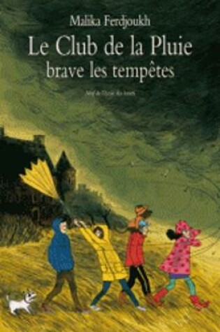 Cover of Le Club de la Pluie brave les tempetes