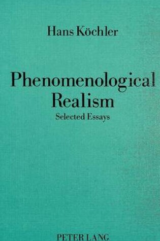 Cover of Phenomenological Realism