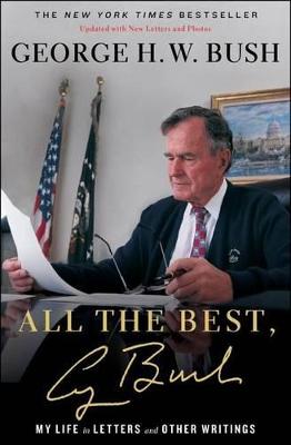 Book cover for All the Best, George Bush