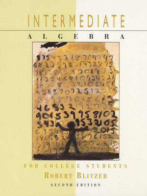 Book cover for Intermediate Algebra for College & Math on the Intenet 1999 Pkg.