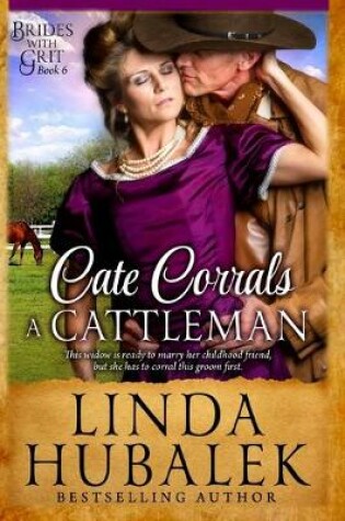 Cover of Cate Corrals a Cattleman