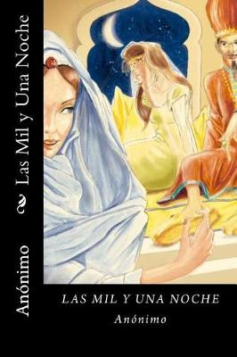 Book cover for Las Mil y Una Noche (Spanish Edition) (Worldwide Edition)