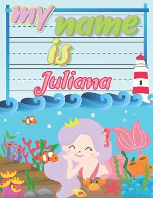 Book cover for My Name is Juliana