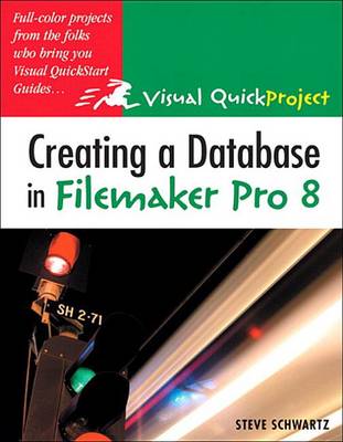 Book cover for Creating a Database in FileMaker Pro 8