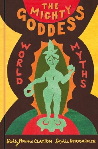 Cover of The Mighty Goddess