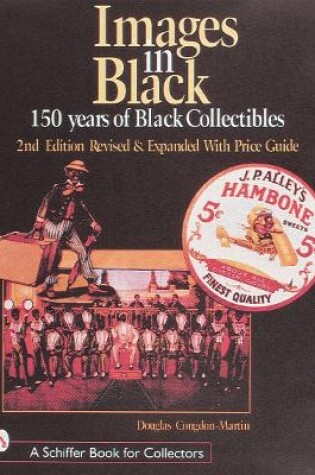 Cover of Images in Black: 150 Years of Black Collectibles