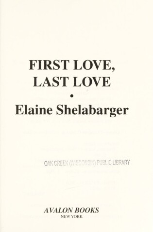 Cover of First Love, Last Love