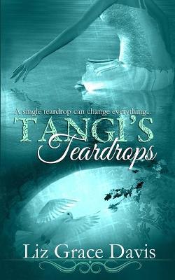 Book cover for Tangi's Teardrops