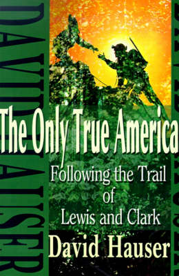 Book cover for The Only True America