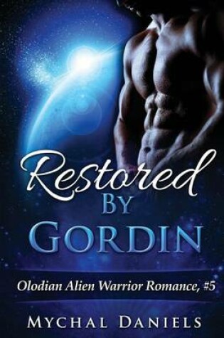 Cover of Restored By Gordin