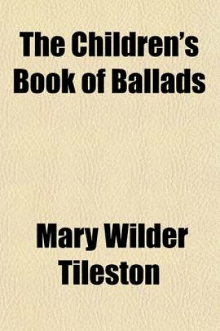 Cover of The Children's Book of Ballads